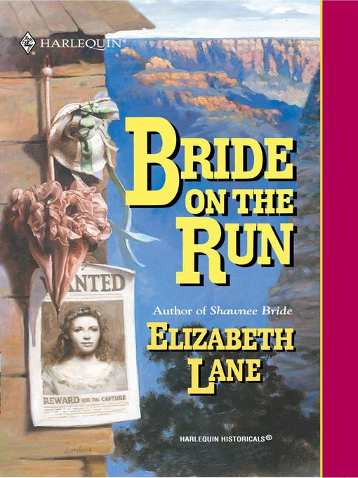 Title details for Bride on the Run by Elizabeth Lane - Available